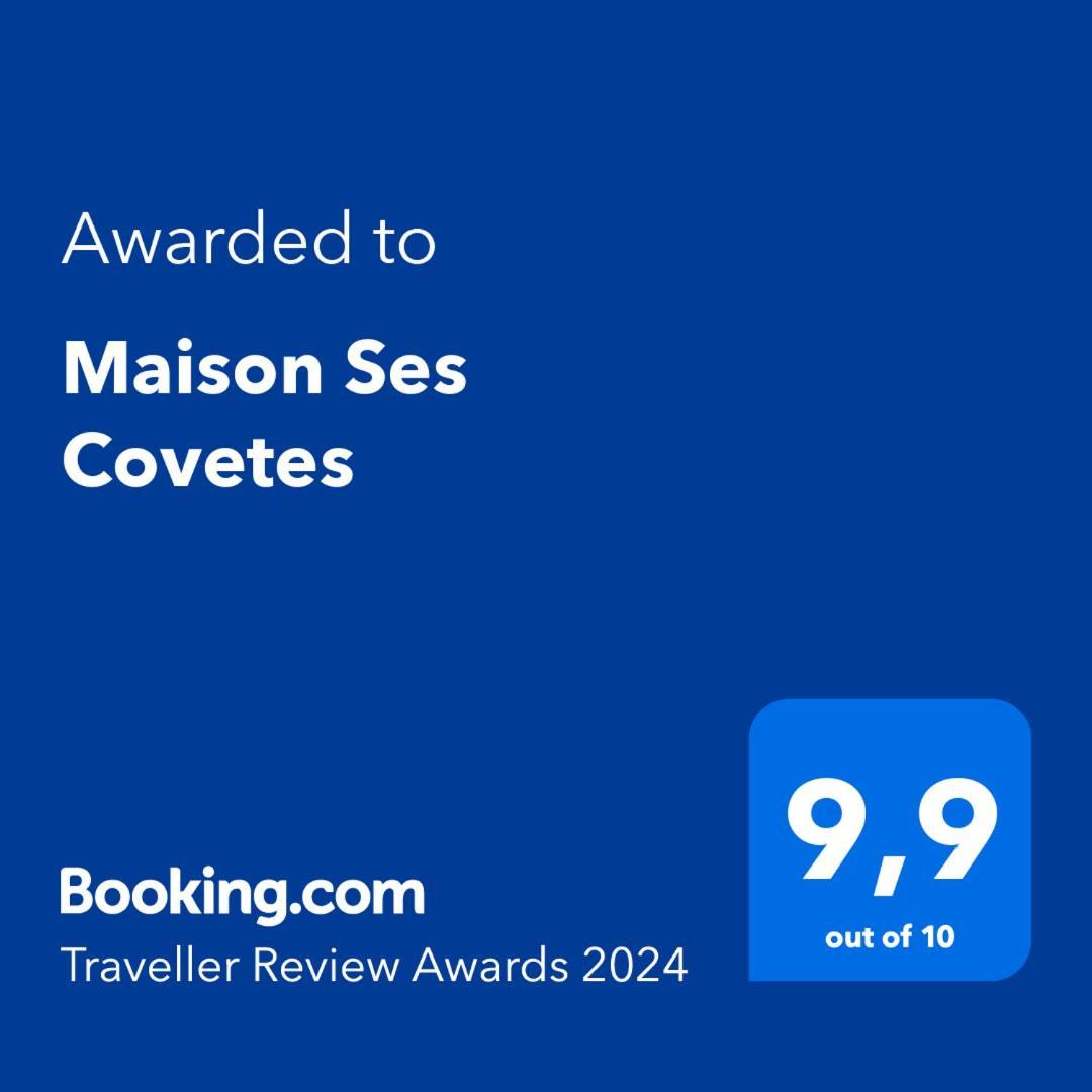 Maison Ses Covetes Zewnętrze zdjęcie